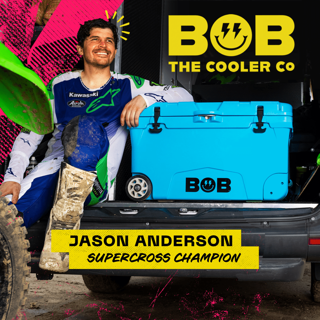 Bob the Cooler Co. - Jason Anderson, Supercross Champion