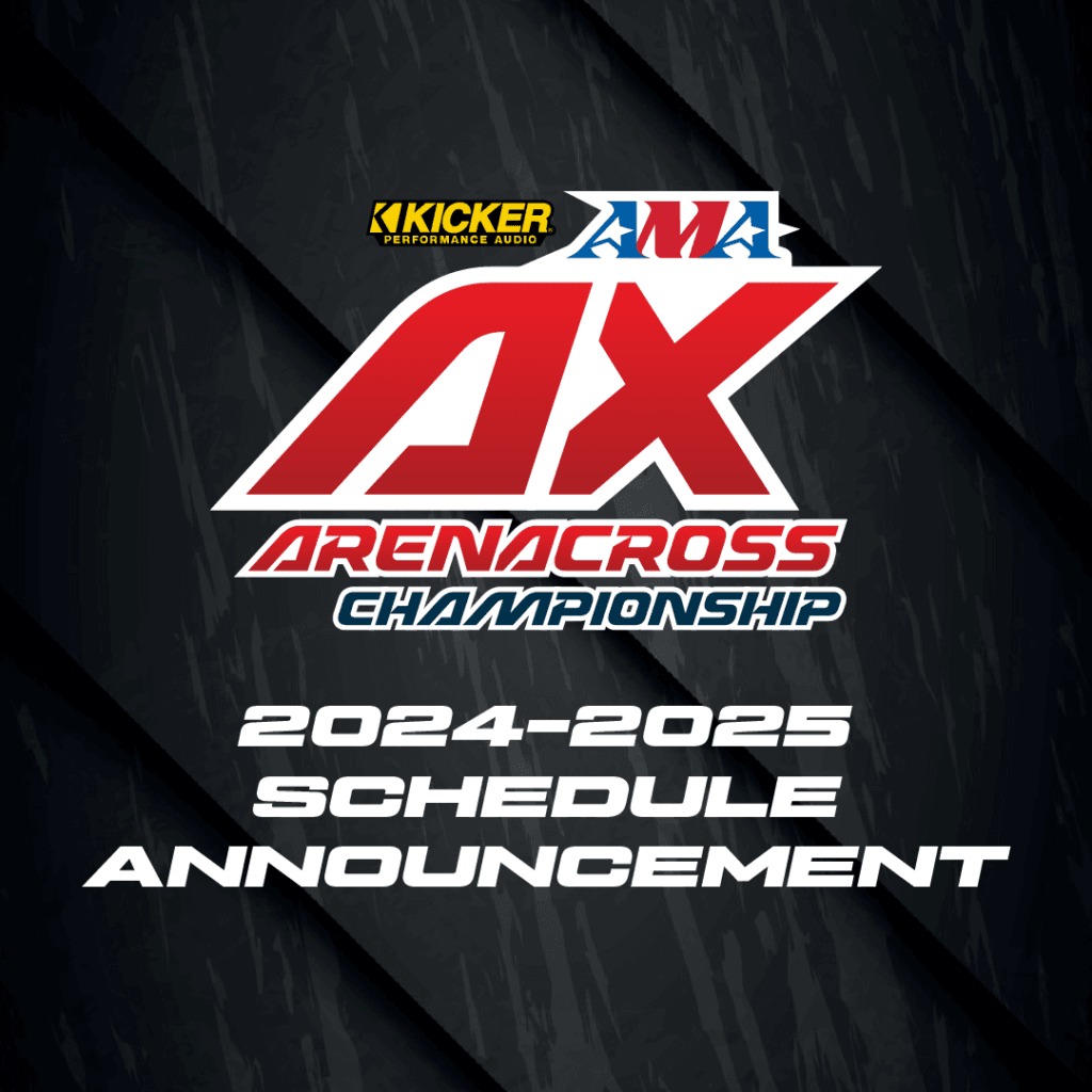 2024-2025 AMA Arenacross Championship Schedule Announcement